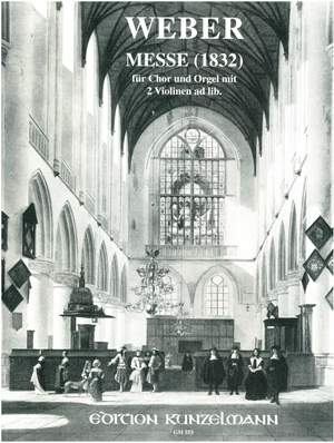 Weber, Carl Anton: Messe für Chor und Orgel