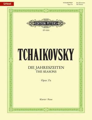Tchaikovsky: Seasons (12 Characteristic Pieces) Op.37a