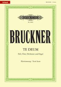 Bruckner: Te Deum