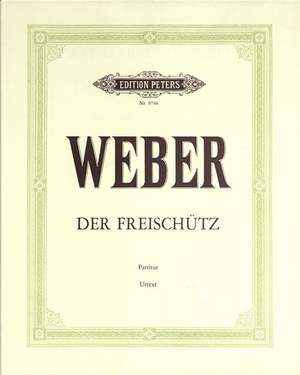 Weber: Der Freischütz op. 77