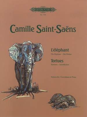 Saint-Saëns, C: The Elephant / Tortoises