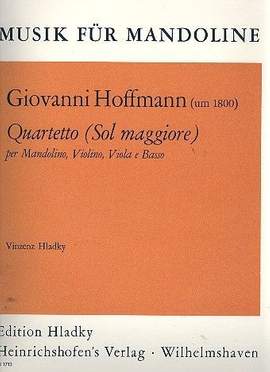 Hoffmann, Ernst Theodor A: Quartet in G for Mandoline & Strings