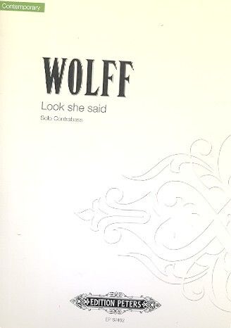Wolff, C: Look She Said
