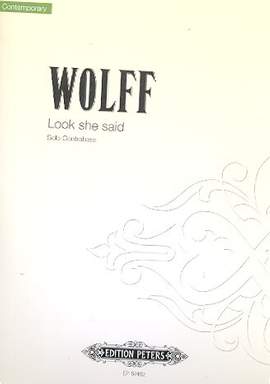 Wolff, C: Look She Said