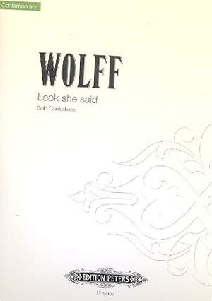 Wolff, C: Look She Said
