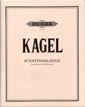 Kagel, M: Schattenklänge
