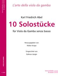 Carl Friedrich Abel: 10 Solos for viola da gamba