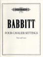 Babbitt, M: Four Cavalier Settings