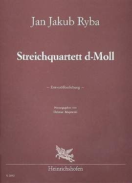 Ryba, J J: String Quartet in D minor (parts)