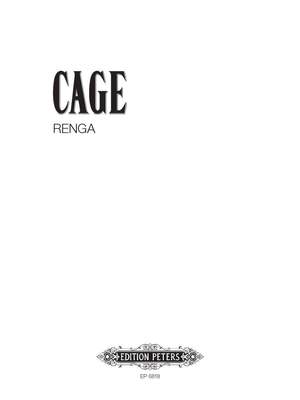 Cage, J: Renga