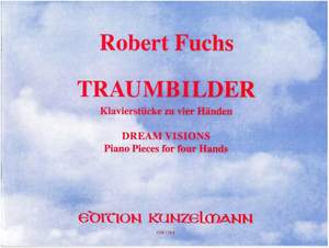 Fuchs, Robert: Traumbilder  op. 48