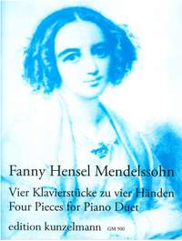 Hensel Mendelssohn, Fanny: 4 Klavierstücke zu 4 Händen