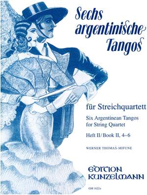 Argentinische Tangos für Streichquartett 4-6