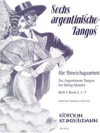 Argentinische Tangos für Streichquartett 1-3