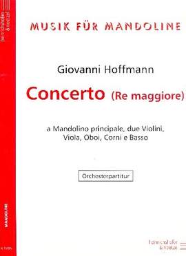 Hoffmann, Ernst Theodor A: Mandoline Concerto in D