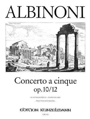 Albinoni, Tommaso: Concerto a cinque op. 10/12 B-Dur