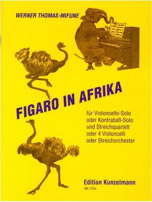Thomas-Mifune, Werner: Figaro in Afrika