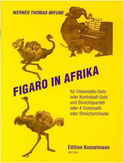 Thomas-Mifune, Werner: Figaro in Afrika