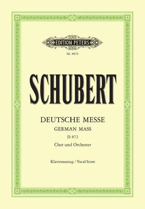 Schubert: German Mass/Deutsche Messe D872