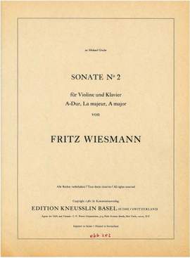 Wiesmann, Fritz: Sonate Nr. 2 für Violine und Klavier A-Dur