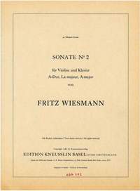 Wiesmann, Fritz: Sonate Nr. 2 für Violine und Klavier A-Dur