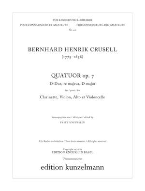 Crusell, Bernhard Henrik: Quartett D-Dur op. 7