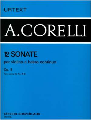 Corelli, Arcangelo: 12 Sonaten für Violine und Basso Continuo  op. 5/4-6