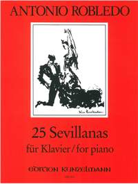 Robledo, Antonio: 25 Sevillanas