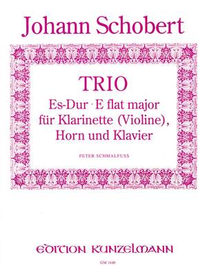 Schobert, Johann: Trio für Klarinette (Violine), Horn und Klavier Es-Dur