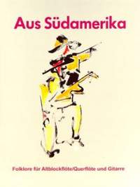 Teschner: Aus Sudamerika for recorder & guitar