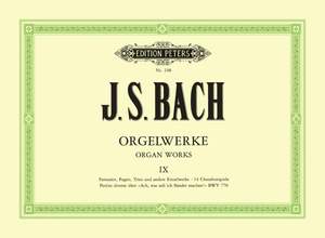 Bach, J.S: Complete Organ Works in 9 volumes, Volume 9