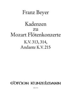 Beyer, Franz: Kadenzen zu Mozart Flötenkonzerten  KV 313 / KV 314 / KV 315