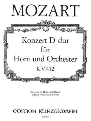 Mozart, Wolfgang Amadeus: Konzert für Horn D-Dur KV 412