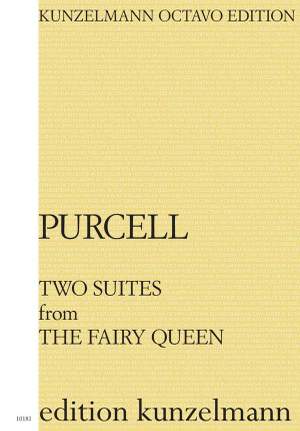 Purcell, Henry: 2 Suites from The Fairy Queen