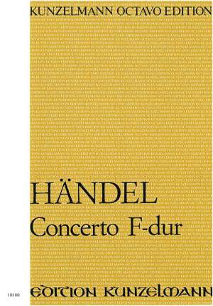 Händel, Georg Friedrich: Konzert F-Dur