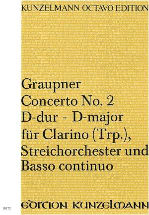 Graupner, Christoph: Konzert für Trompete D-Dur Nr. 2 D-Dur