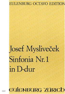 Myslivecek, Joseph: Sinfonia Nr.1 D-Dur