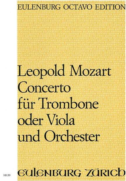 Mozart, Leopold: Konzert für Posaune oder Viola