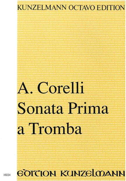 Corelli, Arcangelo: Sonata Prima a Tromba