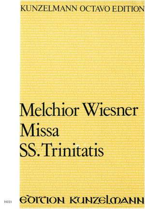 Wiesner, Melchior: Missa Trinitatis