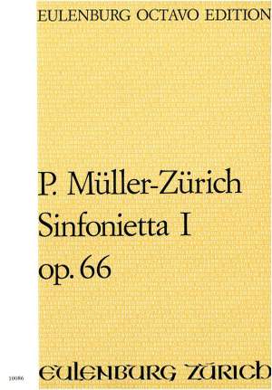 Müller-Zürich, Paul: Sinfonietta I  op. 66