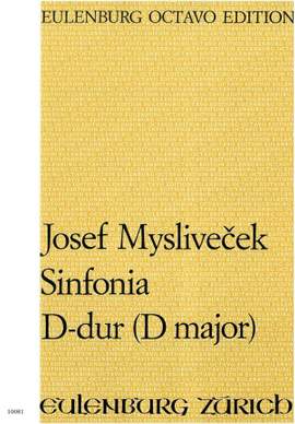 Myslivecek, Joseph: Sinfonia D-Dur