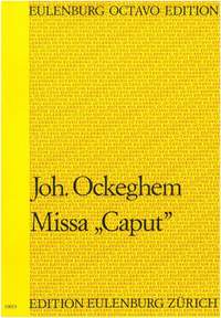 Ockeghem, Johannes: Missa ''Caput''