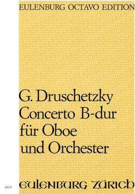Druschetzky, Georg: Concerto für Oboe B-Dur