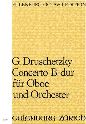 Druschetzky, Georg: Concerto für Oboe B-Dur