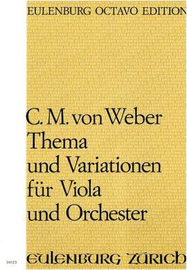 Weber, Carl Maria von: Thema und Variationen für Viola