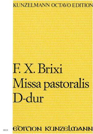 Brixi, Franz Xaver: Missa pastoralis D-Dur