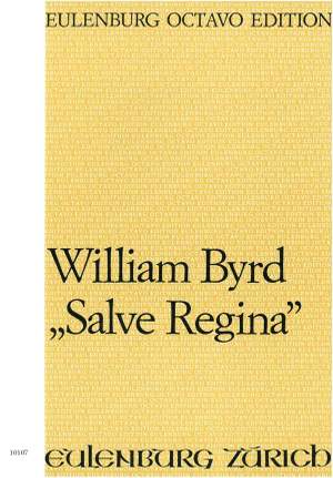 Byrd, William: Salve Regina Es-Dur