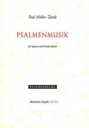 Müller-Zürich, Paul: Psalmenmusik