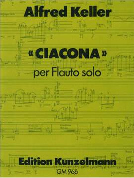Keller, Alfred: Ciacona für Flöte solo